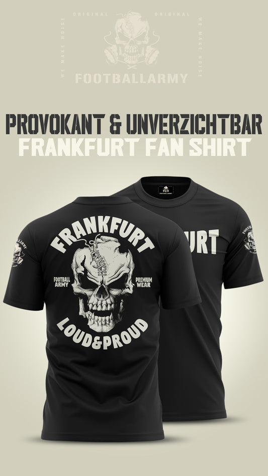 Dein Fanherz schlägt für Frankfurt? Das Frankfurt Fan Shirt ist dein Statement!